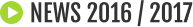NEWS 2016 / 2017