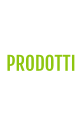 PRODOTTI